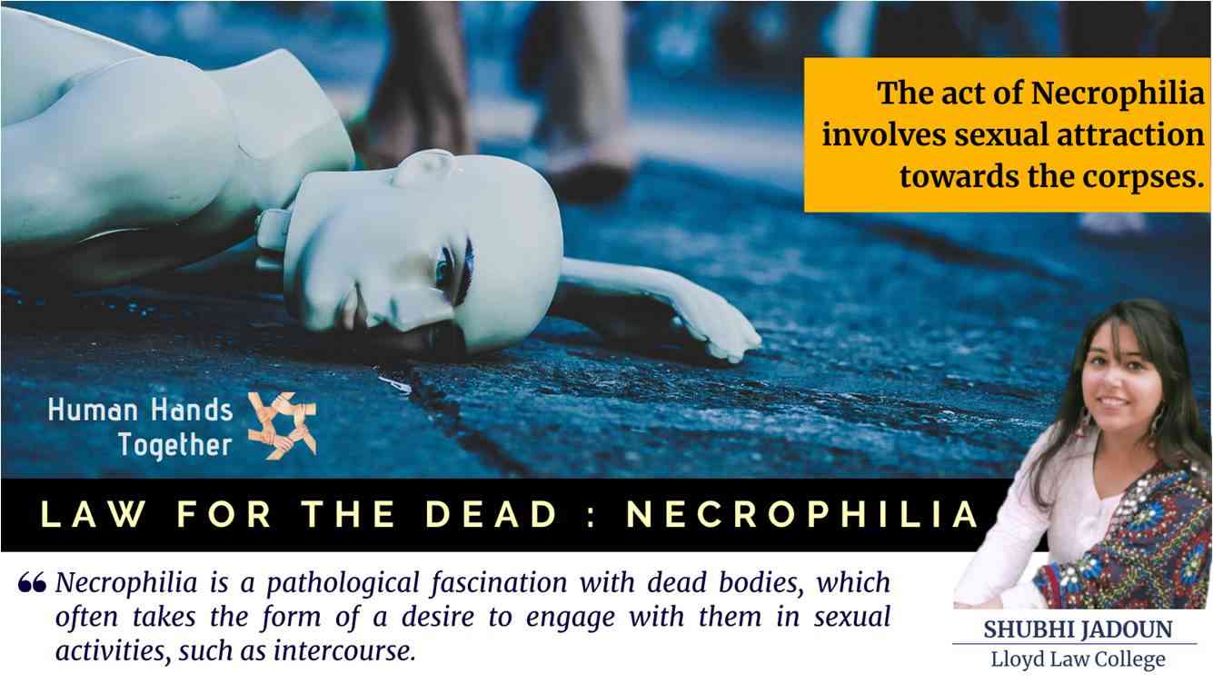LAW FOR THE DEAD : NECROPHILIA